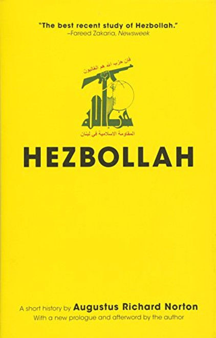 Hezbollah: A Short History (Princeton Studies in Muslim Politics)