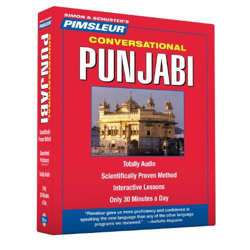 Pimsleur Punjabi Conversational Course - Level 1 Lessons 1-16 CD: Learn to Speak and Understand Punjabi with Pimsleur Language Programs