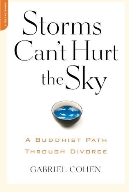 Storms Can't Hurt the Sky: A Buddhist Path Through Divorce