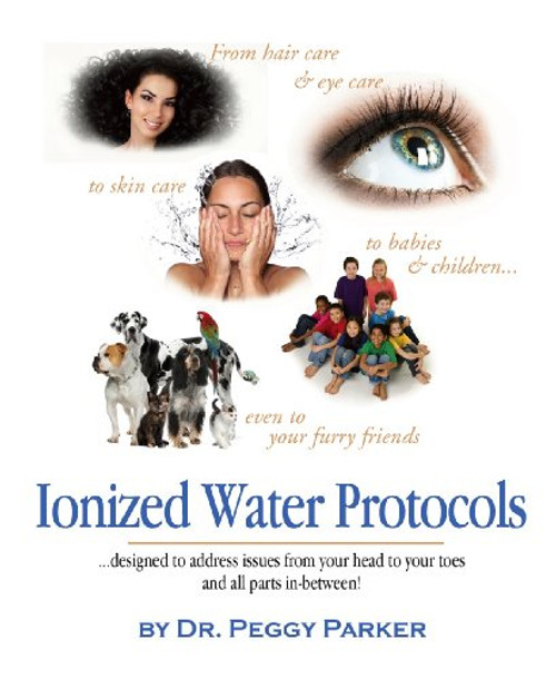 Ionized Water Protocols