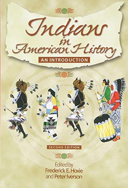 Indians in American History: An Introduction