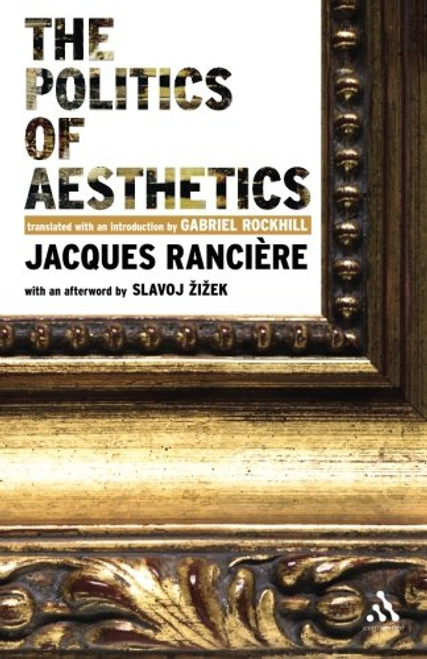 The Politics of Aesthetics (Continuum Impacts)