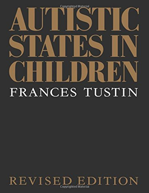 Autistic States in Children