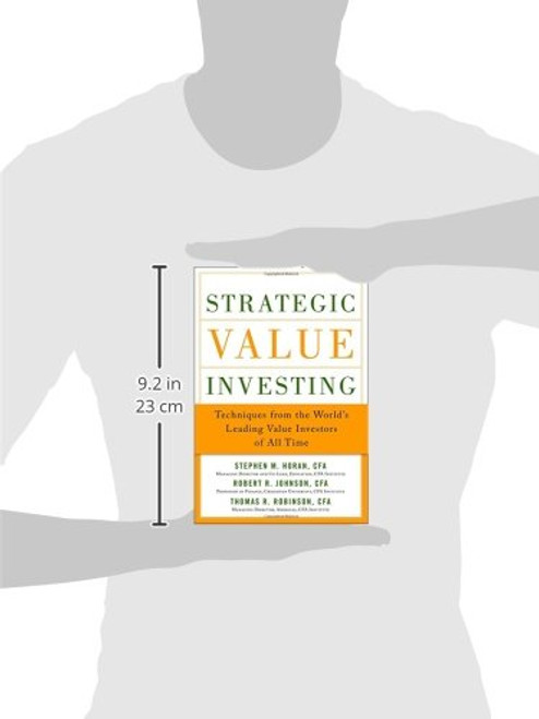 Strategic Value Investing: Practical Techniques of Leading Value Investors