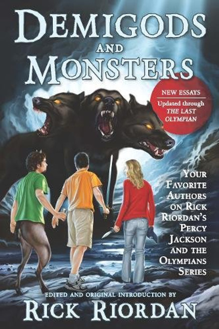 Demigods and Monsters: Your Favorite Authors on Rick Riordan's Percy Jackson and the Olympians Series