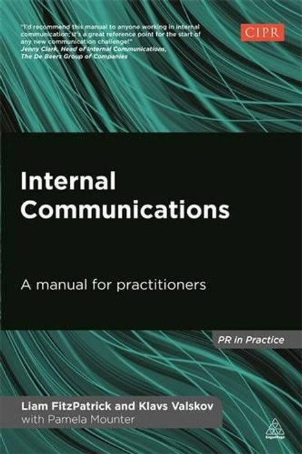 Internal Communications: A Manual for Practitioners (PR in Practice)