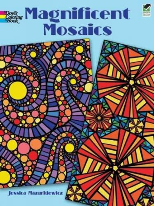 Magnificent Mosaics (Dover Design Coloring Books)