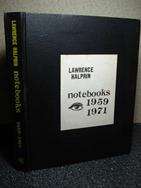 Lawrence Halprin Notebooks 1959-1971