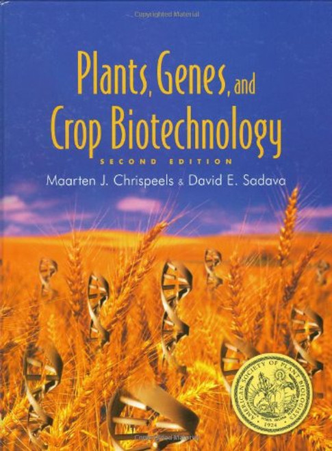 Plants, Genes, And Crop Biotechnology