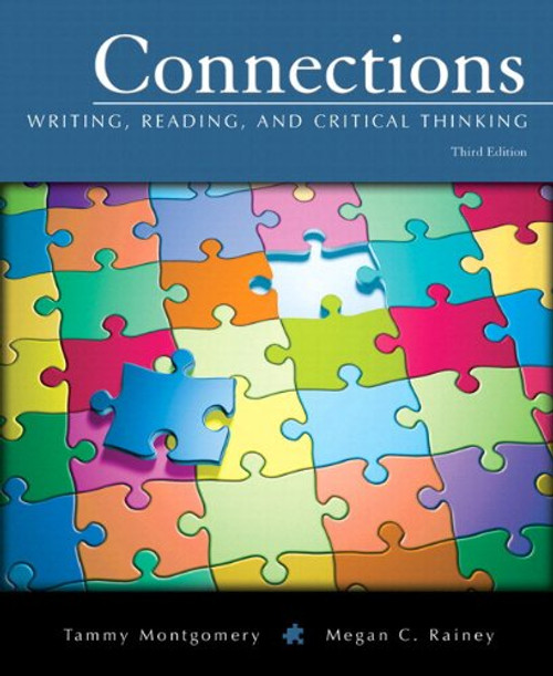 Connections: Writing, Reading, and Critical Thinking (with MyWritingLab Student Access Code Card) (3rd Edition)