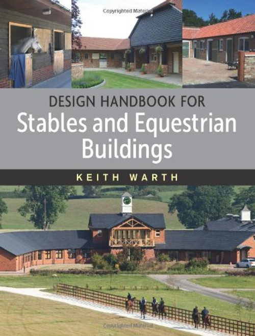 Design Handbook for Stables and Equestrian Buildings