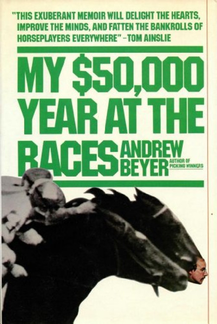My $50,000 year at the races