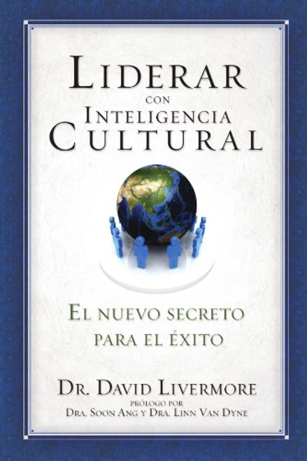 Liderar con inteligencia cultural (Spanish Edition)