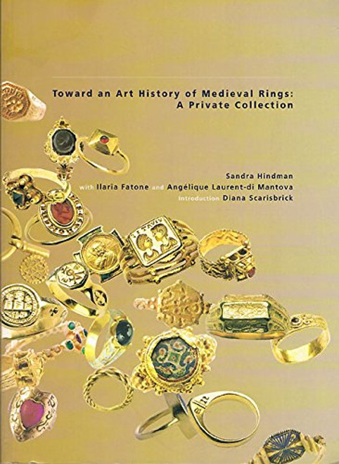 Towards an Art History of Medieval Rings (Les Enluminures)