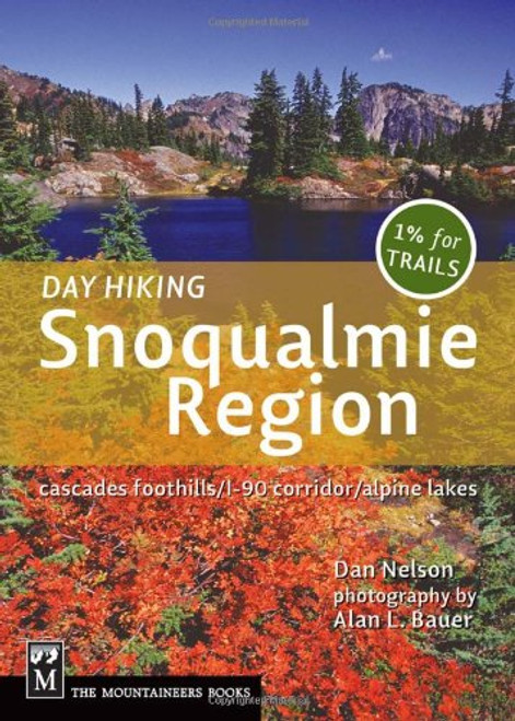 Day Hiking: Snoqualmie Region (Done in a Day)