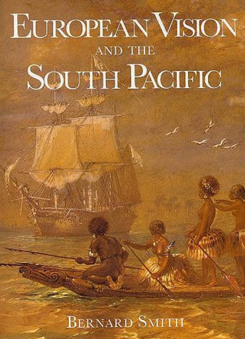 European Vision and the South Pacific, Second Edition