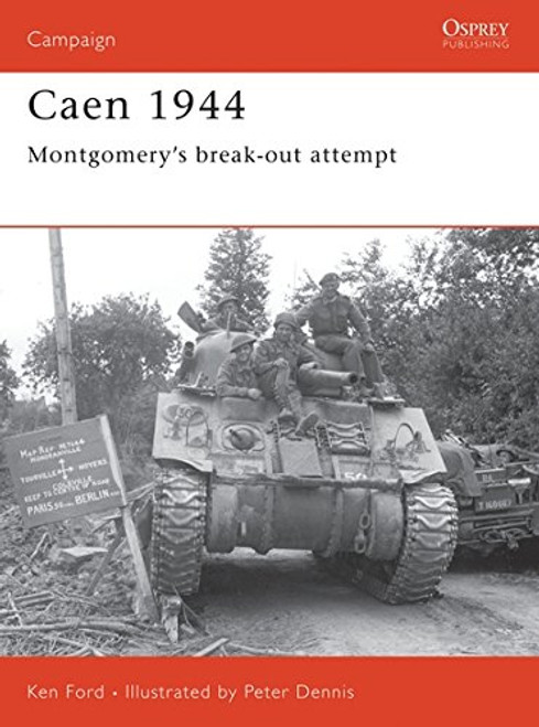 Caen 1944: Montgomerys break-out attempt (Campaign)