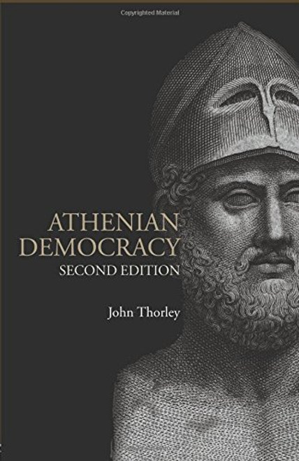 Athenian Democracy (Lancaster Pamphlets in Ancient History)