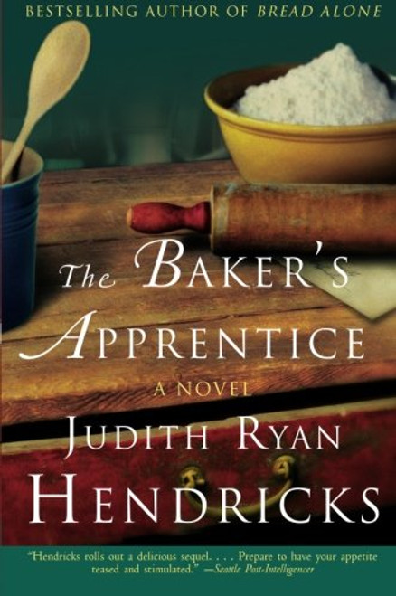 The Baker's Apprentice: A Novel