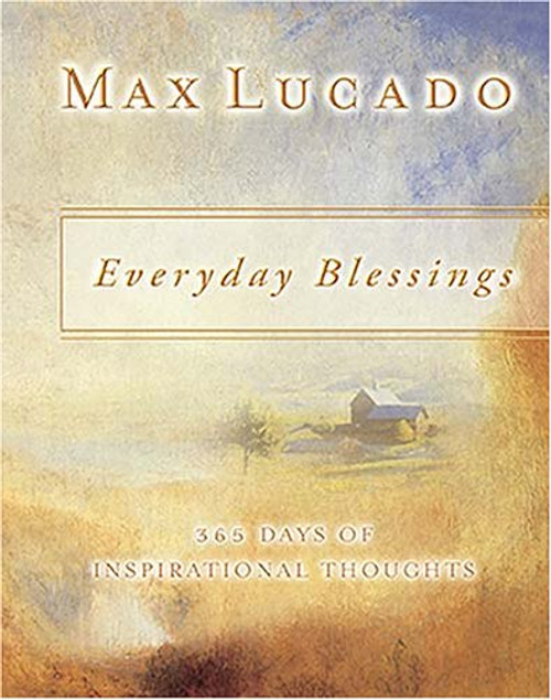 Everyday Blessings: 365 Days Of Inspirational Thoughts