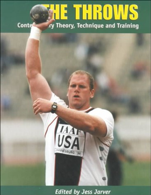 The Throws: Contemporary Theory, Technique and Training