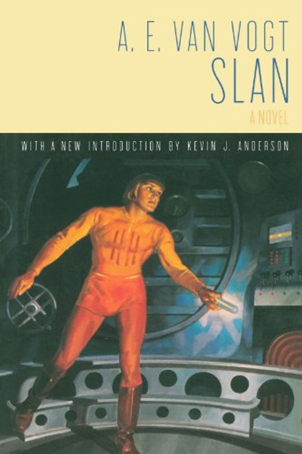 Slan: A Novel