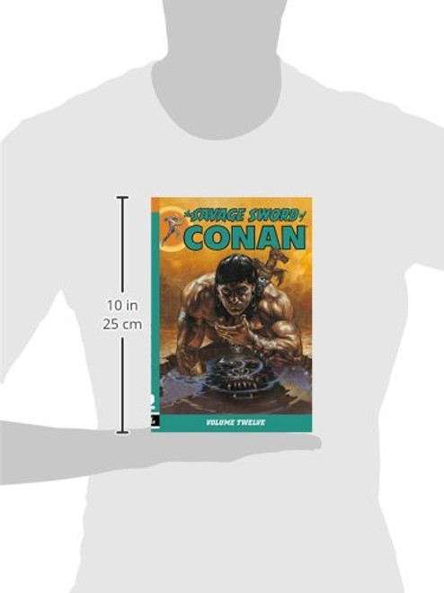 The Savage Sword of Conan Volume 12