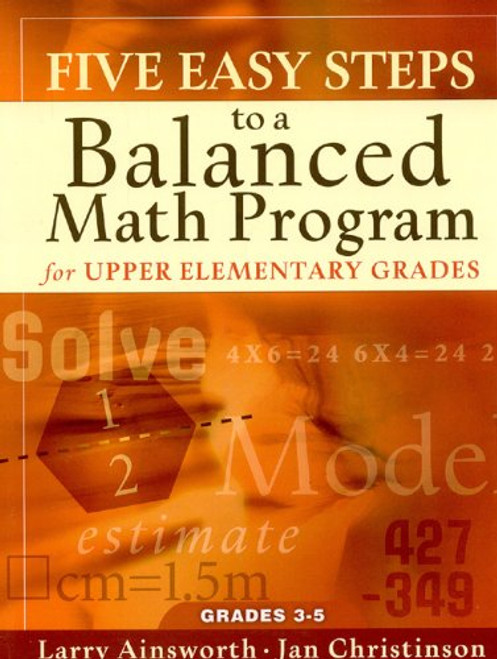 Five Easy Steps to a Balanced Math Program for Upper Elementary Grades