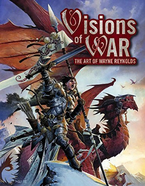 Visions of WAR: The Art of Wayne Reynolds