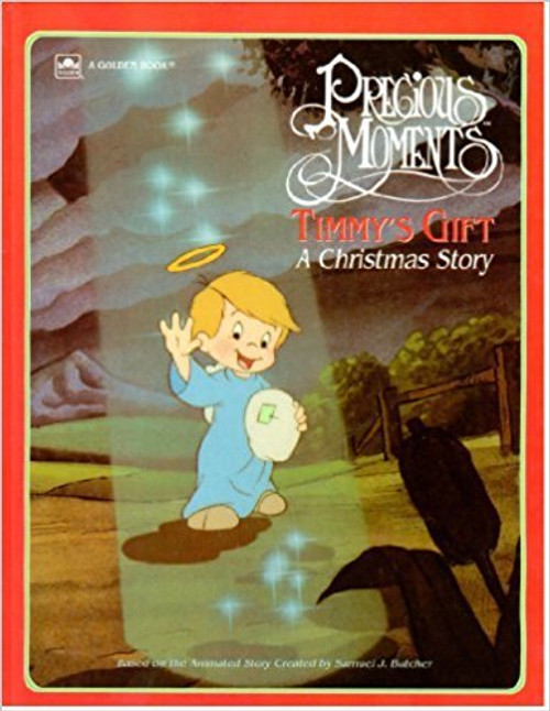 Precious Moments Timmy's Gift: A Christmas Story