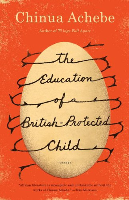 The Education of a British-Protected Child: Essays