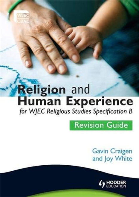 Religion & Human Experience: Revision Guide (Wjec Religious Education)