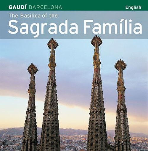 The Basilica of the Sagrada Famla