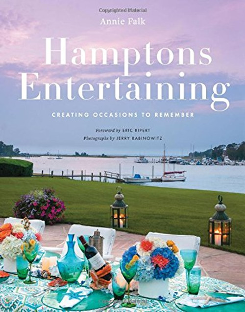 Hamptons Entertaining: Creating Occasions to Remember