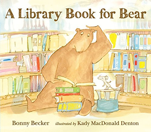 A Library Book for Bear (Bear and Mouse)