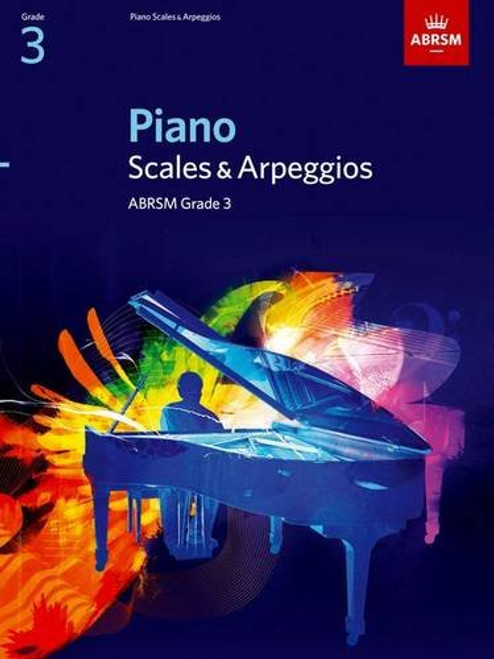 Piano Scales & Arpeggios, Grade 3 (ABRSM Scales & Arpeggios)