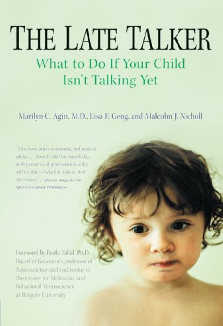 The Late Talker: What to Do If Your Child Isn't Talking Yet