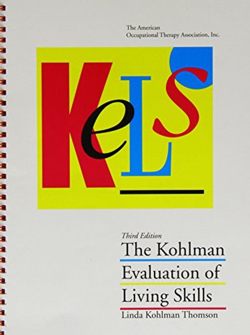 Kels: The Kohlman Evaluation of Living Skills