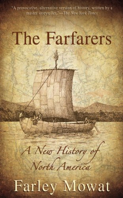 The Farfarers: A New History of North America