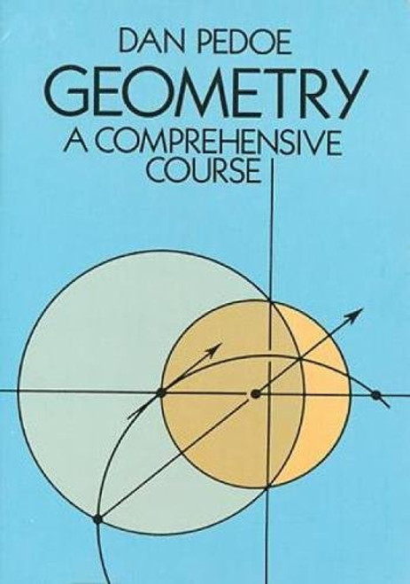 Geometry: A Comprehensive Course (Dover Books on Mathematics)