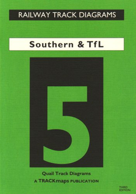 Southern and TfL: Bk. 5 (Railway Track Diagrams)