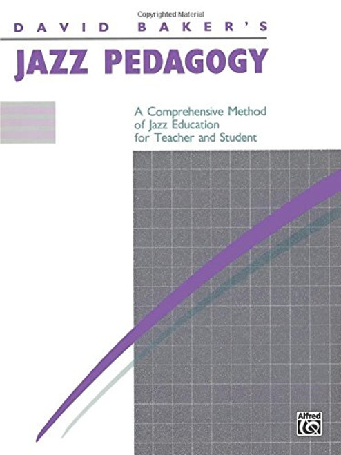 Jazz Pedagogy, for Teachers and Students