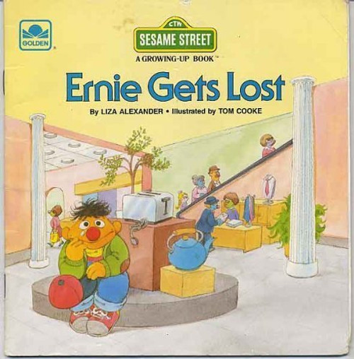 Ernie Gets Lost (A Sesame Street Growing-Up Book)