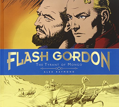 The Tyrant of Mongo (The Complete Flash Gordon Library)