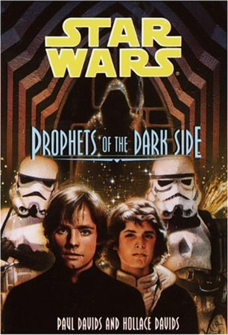 Prophets of the Dark Side (Jedi Prince)