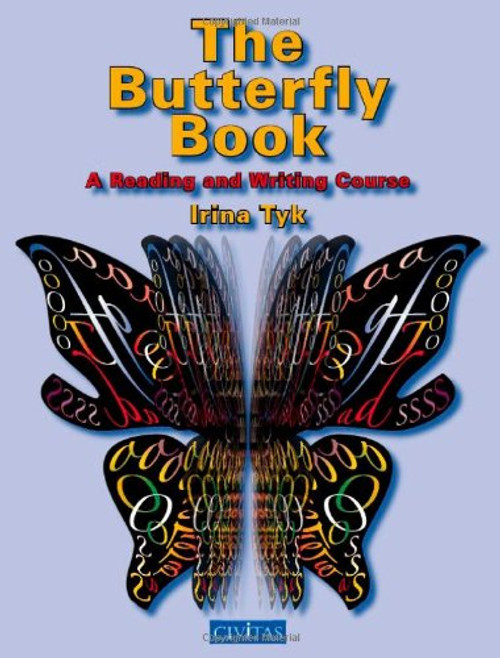 The Butterfly Book: A Reading and Writing Course