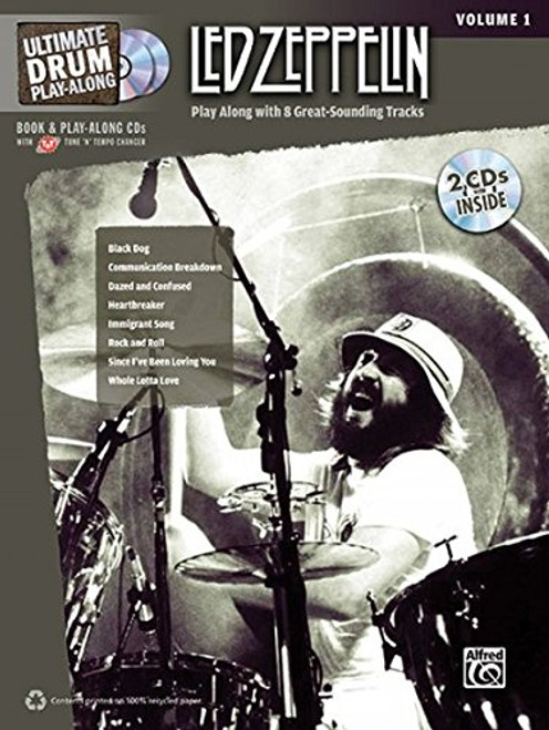 Ultimate Drum Play-Along Led Zeppelin, Vol 1: Play Along with 8 Great-Sounding Tracks (Authentic Drum), Book & 2 CDs (Ultimate Play-Along)