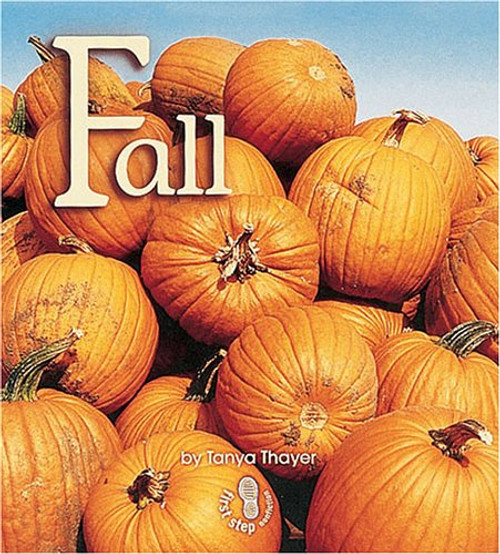 Fall (First Step Nonfiction)