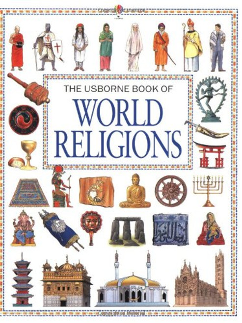 The Usborne Book of World Religions (World Religions Series)