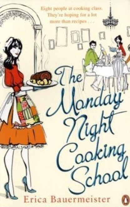 The Monday Night Cooking School